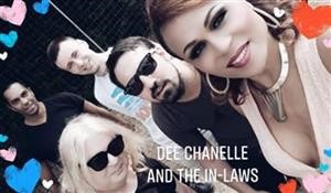Dee Chanelle and the In-laws