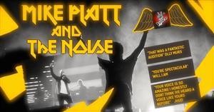 Mike Platt and The Noise