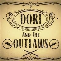 Dori and The Outlaws